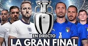 🔴 DIRECTO FINAL EUROCOPA 2021: ITALIA VS INGLATERRA EN VIVO