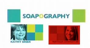 Soapography with Kathy Brier and Natalia Livingston (partial episode)