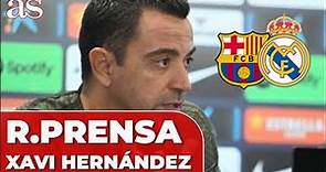 XAVI HERNÁNDEZ | Rueda de prensa previa FC BARCELONA - REAL MADRID