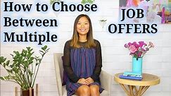 How to Accept Job Offer (When You Have Multiple Offers)