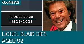 Tributes pour in for showbiz veteran Lionel Blair who dies aged 92 | ITV News