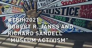 TBIH2021 | Robert R. Janes and Richard Sandell "Museum Activism"