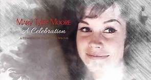 MARY TYLER MOORE: A CELEBRATION - Preview