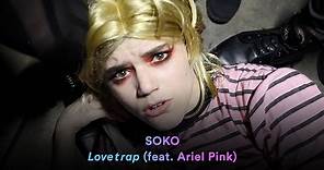 Soko - "Lovetrap Feat. Ariel Pink" (Official Music Video)