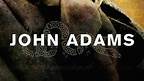 John Adams: Season 1 Episode 2 Part 2: Independence