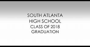 South Atlanta High School 2018 Graduation