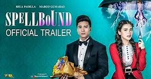 Spellbound Official Trailer | Bela Padilla, Marco Gumabao | February 1 In Cinemas Nationwide