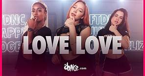 Love Love - Malu | FitDance (Coreografia) | Dance Video