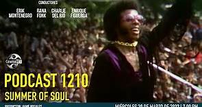 CinemaNET 1210: El Documental Summer of Soul (2021).