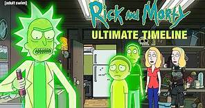S1-6 Ultimate Timeline | Rick and Morty | adult swim