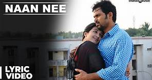 Official : Naan Nee Full Song | Madras | Karthi, Catherine Tresa