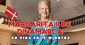 👑 REINA MARGARITA II de DINAMARCA SU VIDA 15 MINUTOS 🕛