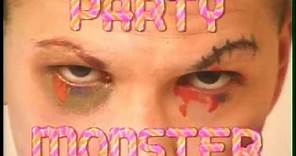 Party Monster - Shockumentary Trailer