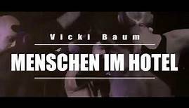 MENSCHEN IM HOTEL (Trailer) - Rheinisches Landestheater Neuss
