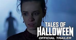 TALES OF HALLOWEEN - Official Trailer