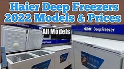 Haier Deep Freezer prices in Pakistan 2022/Best deep freezer/New Haier Deep Freezer All Models
