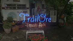 TrailOre Trash Talk