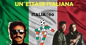 Un estate italiana / Notti magiche - La historia de la canción oficial de Italia ´90