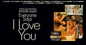 Everyone Says I Love You (1996) • HD TRAILER (1080p)