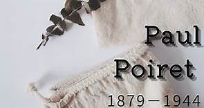 #36 Biography of Paul Poiret