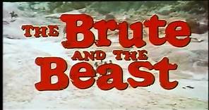 The Brute and the Beast (1966) aka Massacre Time - Trailer