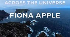 Fiona Apple – Across The Universe (album version)