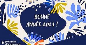 La communauté de l'Université Paris Nanterre vous souhaite une belle année 2023 !