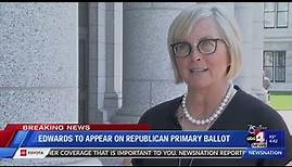 BREAKING POLITICS: Becky Edwards on ballot