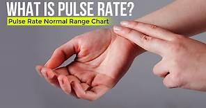 What is Pulse Rate? | Pulse Rate Normal Range Chart