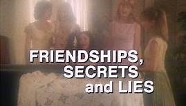 Friendships, Secrets and Lies (TV Movie) Feature Clip