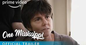 One Mississippi Season 1 - Official Trailer | Prime Video