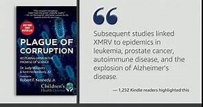 Amazon.com: Plague of Corruption: Restoring Faith in the Promise of Science (Children’s Health Defense) eBook : Mikovits, Judy, Heckenlively, Kent, Kennedy Jr., Robert F.: Kindle Store