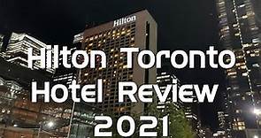 Hilton Toronto | Hotel Review | Suite Tour