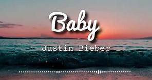 Justin Bieber - Baby ft. Ludacris (Lyrics Video)