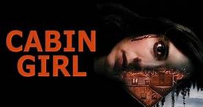 Cabin Girl | Official Trailer | Horror Brains