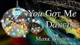 Mark Winter - You Got Me Dancing (Long Version) 1978