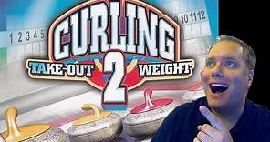 Let's (watch me) Play Take Out Weight Curling 2
