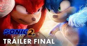 Sonic 2 La Película | Tráiler Final | Paramount Pictures