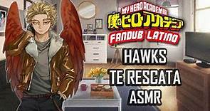 ASMR | Hawks te rescata💕 | Boku no hero Academia | Español Latino【Fandub】