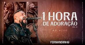 Fernandinho | 1 Hora de Adoração Ao Vivo - Vol. 01
