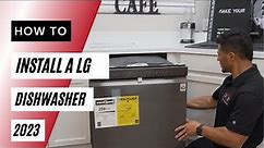 How To Install A LG Dishwasher - Step by Step