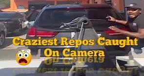 Craziest Repos Gone Wrong | All Caught On Camera