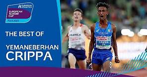 The best of Yemaneberhan Crippa | Road to Pace 2023 European 10,000m Cup