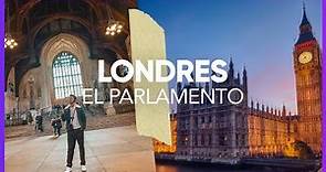 Conoce el Parlamento Británico - LONDRES