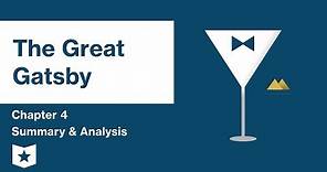 The Great Gatsby | Chapter 4 Summary & Analysis | F. Scott Fitzgerald