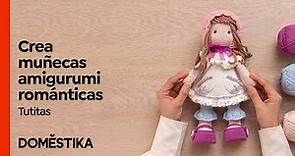 Elaboración de Muñecas Amigurumi románticas - Curso de@tutitastejedoras8440 | Domestika