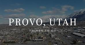 Provo, Utah | Attractions & Things To Do [4K HD Travel]
