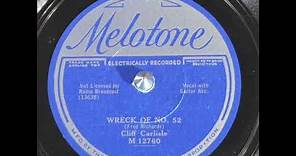 Cliff Carlisle - Wreck Of Old 52 (1933) Better quality flac