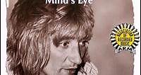 Rod Stewart - Mind's Eye