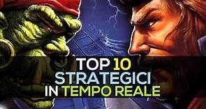 Top 10 RTS ● Strategici in Tempo Reale